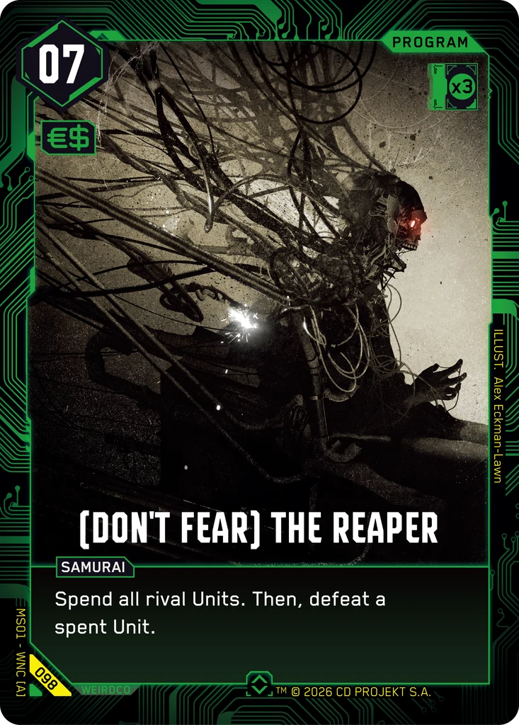 (Don't Fear) The Reaper - Cyberpunk TCG card